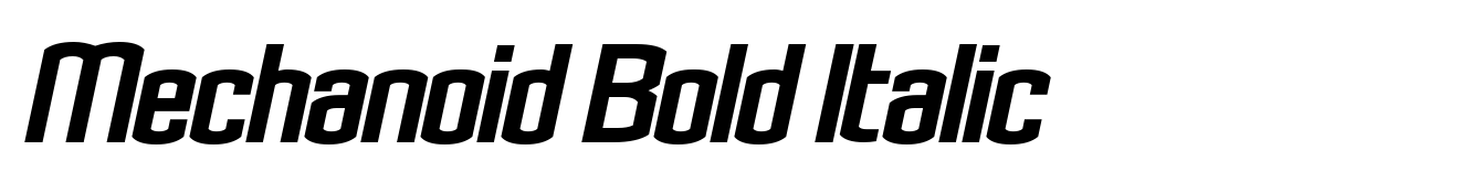 Mechanoid Bold Italic